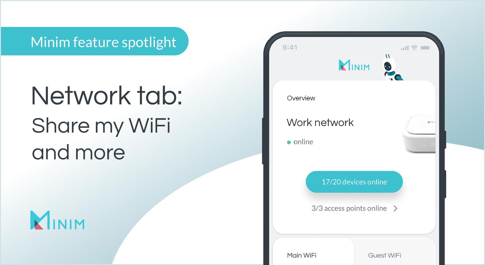 Minim mobile app features spotlight: share my WiFi and more